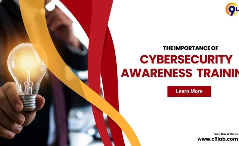 The Importance of Cybersecurity Awareness Training